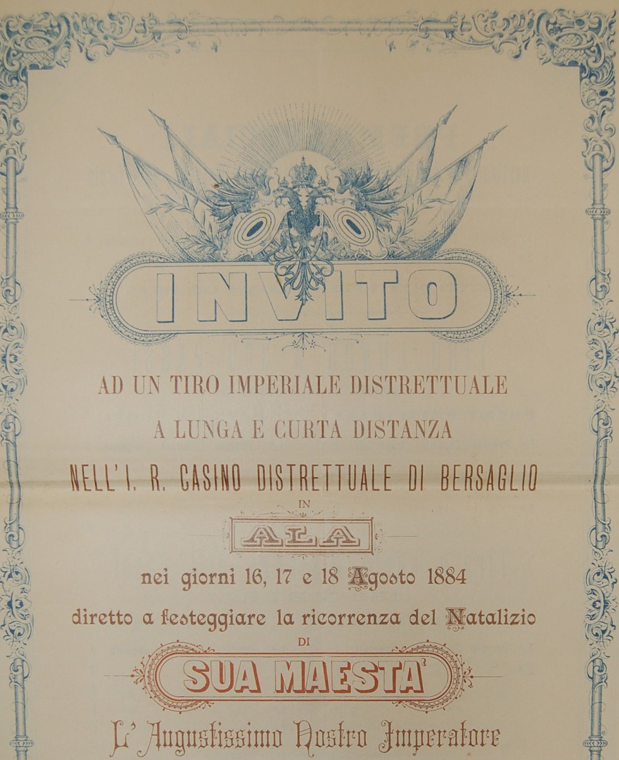 Pannello 9 foto 2 | Invito al tiro inaugurale del Bersaglio "Francesco Giuseppe I" nelle giornate del 16, 17, 18 agosto 1884. Archivio storico del Comune di Ala